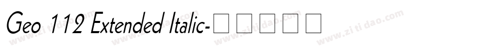 Geo 112 Extended Italic字体转换